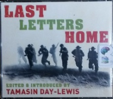 Last Letters Home written by Tamsin Day-Lewis performed by Tamasin Day-Lewis on CD (Abridged)